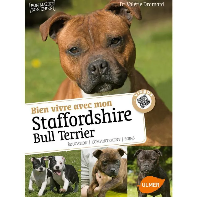 Hot ÉDITIONS EUGEN ULMER Bien Vivre avec mon Staffordshire Bull Terrier 64 pages 6 vidéos