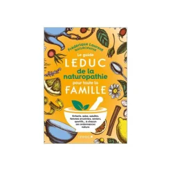 Online ÉDITIONS LEDUC Le livre " Guide leduc de la naturopathie pour toute la famille " aux s
