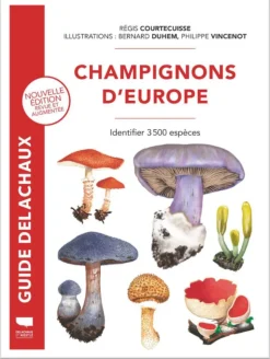 Outlet ÉDITIONS DELACHAUX&NIESTLÉ Livre "Champignons d'Europe" Éditions Delachaux & Niestlé