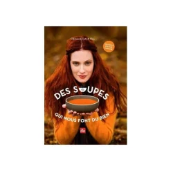 Clearance ÉDITIONS LA PLAGE Livre "Des soupes qui nous font du bien" aux - 288 pages