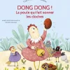 Best ÉDITIONS LITO Livre "Dong dong ! La poule qui fait sonner les cloches" aux collection C’est l’heure de l’histoire