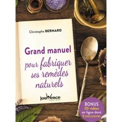 Best ÉDITIONS JOUVENCE Livre "Grand manuel pour fabriquer ses remèdes naturels" aux